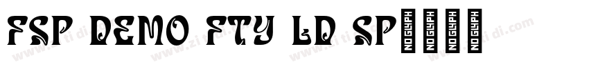FSP DEMO FTY LD SP字体转换 FSP DEMO FTY LD SP字体转换